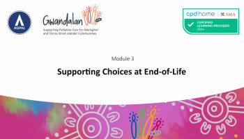 Supporting Choices at End-of-Life